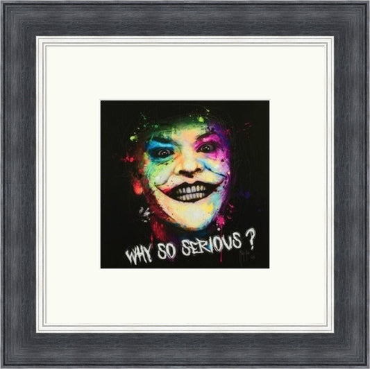 Why So Serious by Patrice Murciano